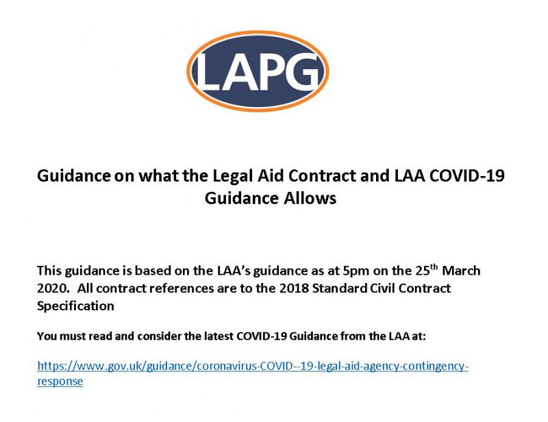 LAPG Guidance On What The Legal Aid Contract And LAA COVID 19 Guidance